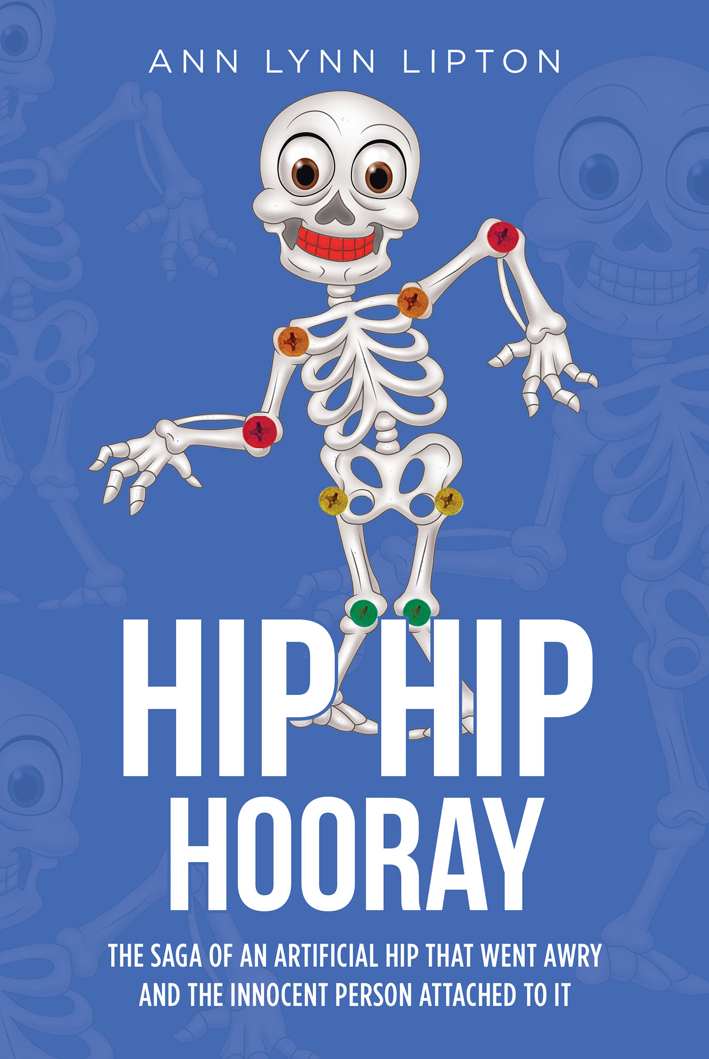 Ann Lynn Lipton’s New Book “HIP HIP HOORAY” is a Tale Filled with